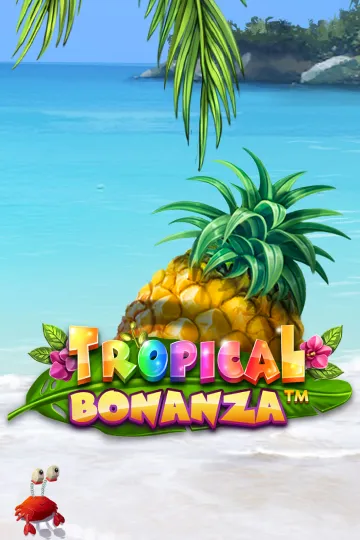 Tropical bonanza