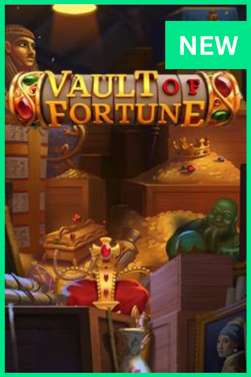 Vault of fortune