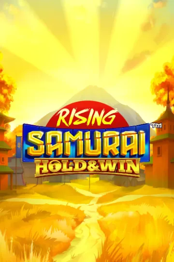 Rising samurai: hold & win